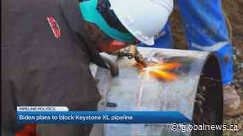 Biden plans to block Keystone XL pipeline
