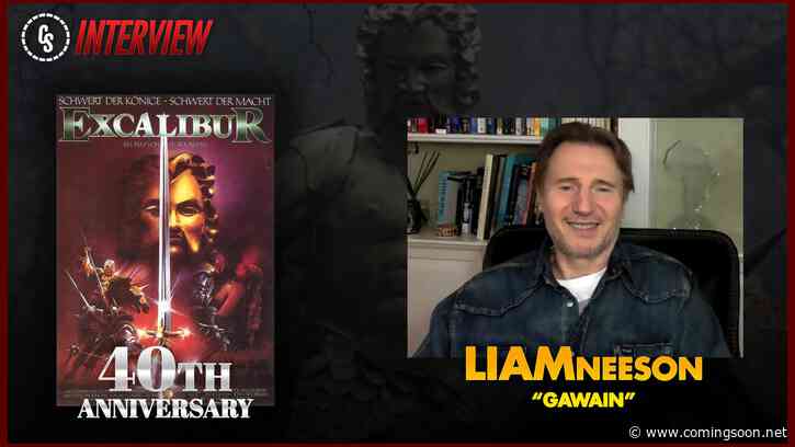 Exclusive: Liam Neeson Reflects on Excalibur 40th Anniversary