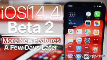 iOS 14.4 beta 2 follow up (Video)