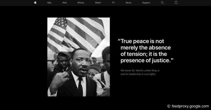Apple home page celebrates Martin Luther King Jr. Day as son says his legacy demands more