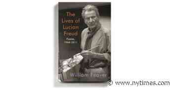 Book Review: ‘The Lives of Lucian Freud: Fame, 1968-2011’ by William Feaver