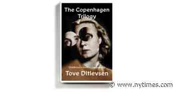 ‘The Copenhagen Trilogy,’ a Sublime Set of Memoirs About Growing Up, Writing and Addiction