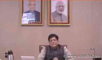 Logistics policy will enhance ease of doing business: Goyal - United News of India
