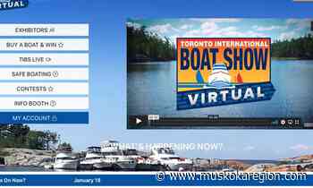 Toronto International Boat Show is online Jan. 18 to 24 and Muskoka Life is there - Muskoka Region News