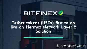 Tether tokens (USDt) first to go live on Hermez Network Layer 2 Solution - NewsAffinity