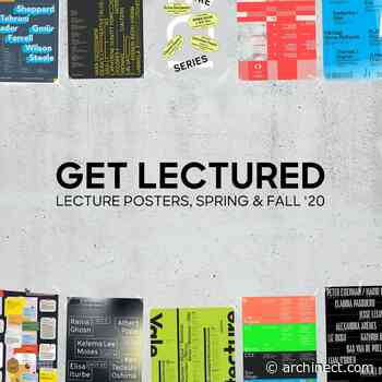 Vote for your favorite architecture school lecture poster from 2020 - Archinect