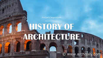HISTORY OF ARCHITECTURE - Architectural Writing Competition - ArchDaily