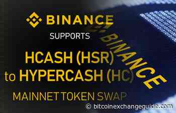 Binance Adds Hcash (HSR) to HyperCash (HC) Mainnet Swap Support - Bitcoin Exchange Guide