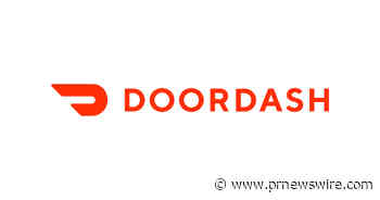 DoorDash Announces New Brand Campaign That Spotlights Expanded Offerings Beyond Food and Celebrates Local Communities