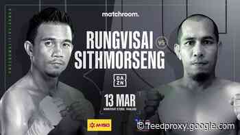 Rungvisai vs  Sithmorseng live on DAZN on March 12