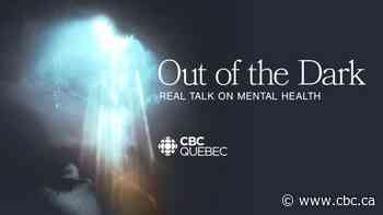 Out of the Dark: mental health resources in Quebec - CBC.ca