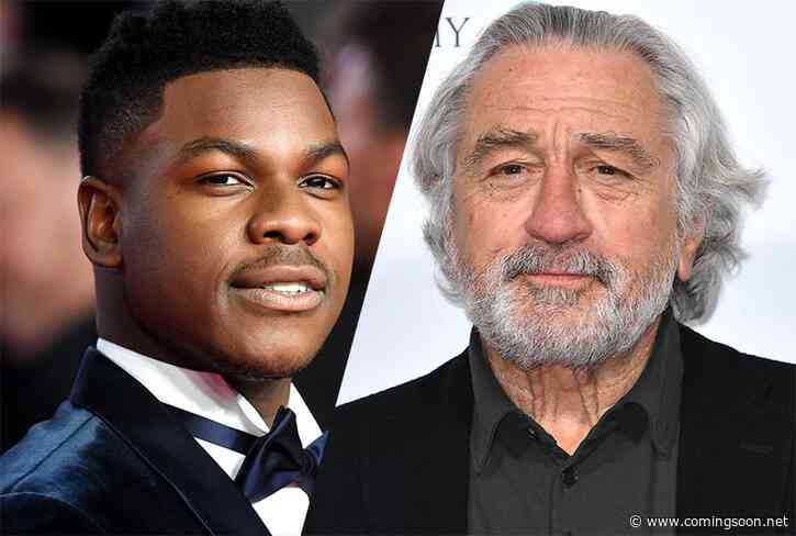 The Formula: John Boyega & Robert De Niro to Star in Gerard McMurray’s Netflix Feature
