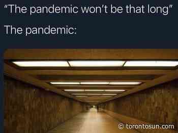 Toronto-centric memes try to find humour about pandemic length - Toronto Sun