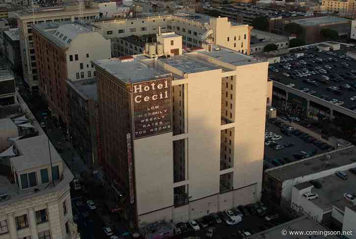 Netflix’s Crime Scene: The Vanishing at the Cecil Hotel Trailer Released
