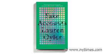 Lauren Oyler’s ‘Fake Accounts’ Captures the Relentlessness of Online Life