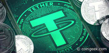 Tether issues another $250M worth of new USDT tokens - CoinGeek