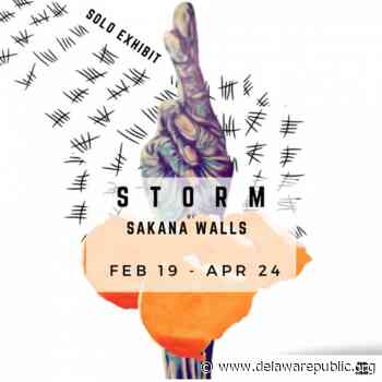 Arts Playlist: Sold Firm Arts Gallery's 'Storm' | Delaware First Media - Delaware First Media