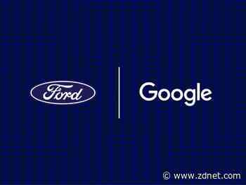 Ford names Google its preferred cloud provider, says Android will power future in-vehicle systems