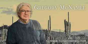 Pima County Library Announces Gregory McNamee as Writer In Residence