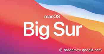 Apple releases macOS Big Sur 11.2 with fixes for Bluetooth, external display issues, more