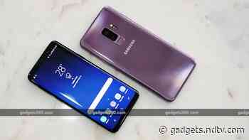 Samsung Galaxy S9, Galaxy S9+, Galaxy Note FE Getting February 2021 Android Security Patch: Reports