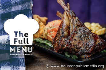 The Full Menu: Houston’s Best Black-Owned Restaurants - Houston Public Media