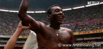 Official Trailer for Netflix's Doc Film 'Pelé' About the Football Legend