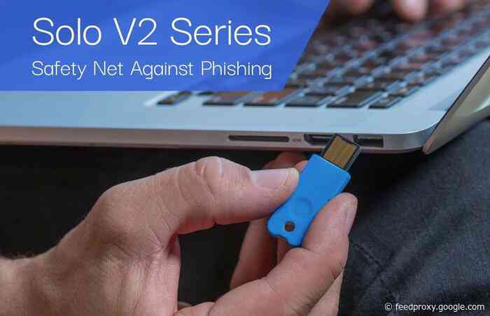 Solo V 2 security key protects your Gmail, Twitter, GitHub accounts and more