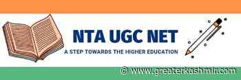 NTA to conduct next UGC-NET from May 2 - Greater Kashmir