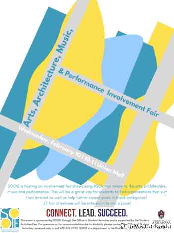 SOOIE Involvement Fair To Feature Arts, Architecture, Music and Performing Arts - University of Arkansas Newswire