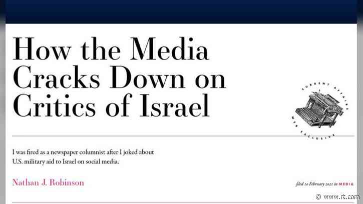 ‘You say the wrong thing, you lose your position’: Guardian columnist reveals he was fired over tweets criticizing Israel