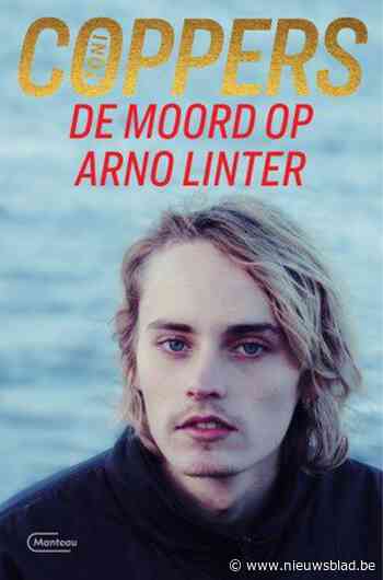 RECENSIE. 'De moord op Arno Linter' van Toni Coppers: Antwerpse seriemoordenaar ** - Het Nieuwsblad