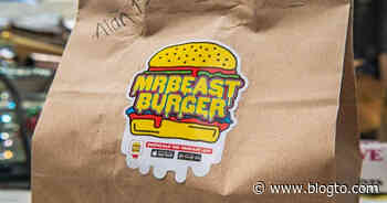 Here's how to get YouTuber MrBeast's burgers in Toronto right now - blogTO