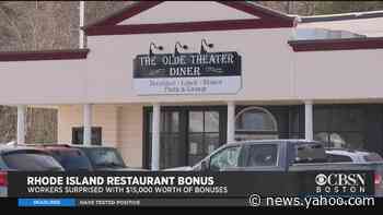 Rhode Island Restaurant Workers Surprised With $15,000 Worth Of Bonuses - Yahoo News