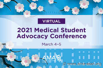 2021 AMA Medical Student Advocacy Conference (MAC) - American Medical Association