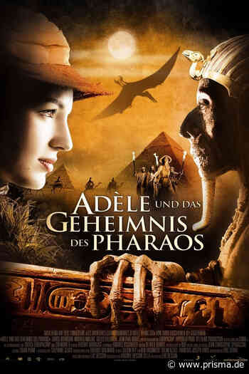 Adele und das Geheimnis des Pharaos im Stream bei AMAZON schauen. - Prisma
