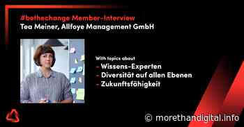 Meet Allfoye Management GmbH - Im Interview mit Tea Meiner - MoreThanDigital Deutsch