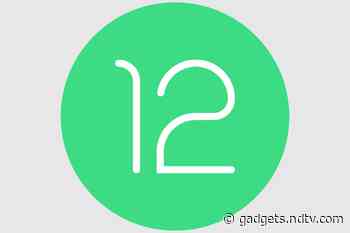 Android 12 Developer Preview 1 Released: Check Out Compatibility and New Features