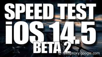 iOS 14.5 beta 2 vs iOS 14.4 speed test (Video)