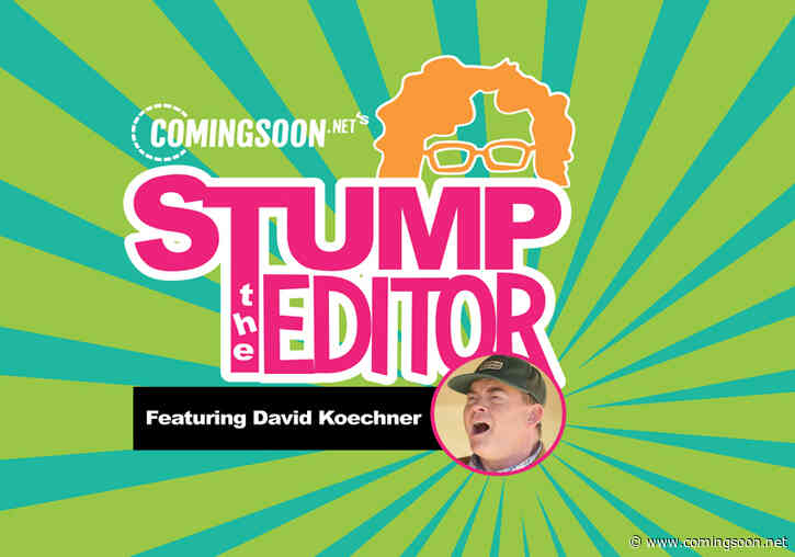 Stump the Editor Episode 6: David Koechner!