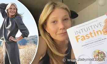 Gwyneth Paltrow proclaims 'intuitive fasting' is the secret to 'feeling our best'