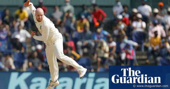Jack Leach: 'As a spinner, you’re going to get some treatment at times'