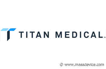 Titan Medical dips on Q4 losses - Mass Device
