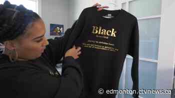 'My clothing is definitely a conversation starter': Local entrepreneur builds brand promoting strong Black messaging - CTV Edmonton