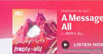 ‘Reply All’ Podcast Is Paused After Accusations of Toxic Culture