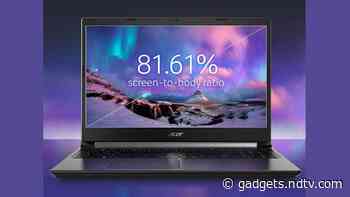 Acer Aspire 7 Refreshed With AMD Ryzen 5 5500U CPU, Nvidia GeForce GTX 1650 GPU in India