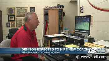 Denison coaching search ends, announcement coming Monday - KXII-TV