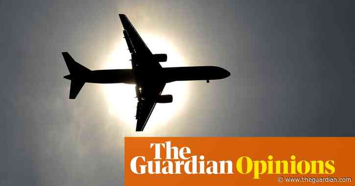 Sustainable aviation fuel is the only way forward if we want to keep flying | Paul Callister and Robert McLachlan