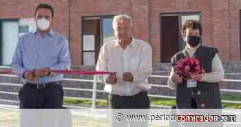 Inauguran López Obrador y Alejandro Tello Universidad para el Bienestar - Periódico Mirador