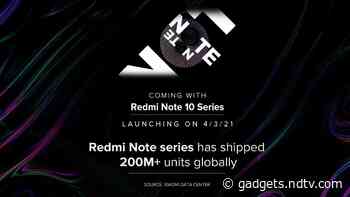 Redmi Note 10 Price in India Leaked Ahead of March 4 Launch, Redmi Note 10 Pro Price Tipped as Well